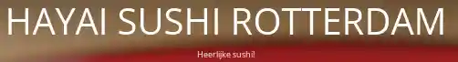  Hayai Sushi Rotterdam Kortingscode